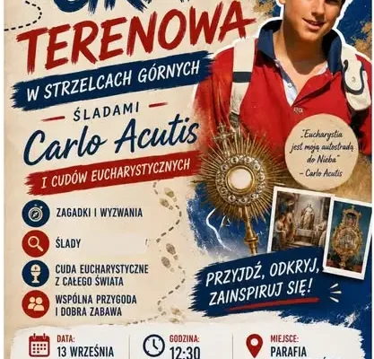 Gra terenowa śladami Carlo Acutisa w Strzelcach Górnych – pakiety startowe gotowe