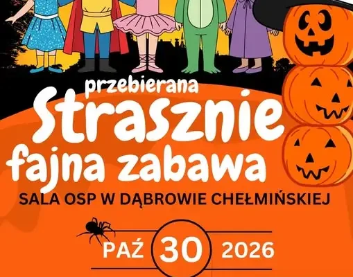 Przebierana zabawa dla dzieci 7+ w Dąbrowie Chełmińskiej – 30 października
