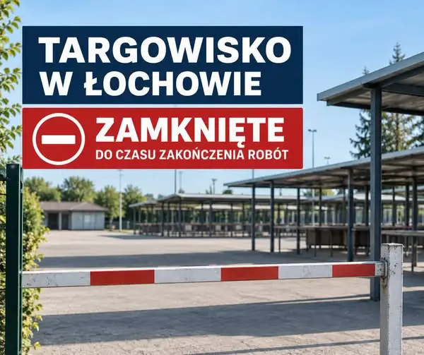 Targowisko w Łochowie zamknięte do października. Trwa utwardzanie placu