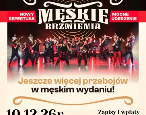 MGOK Koronowo zaprasza na koncert „Męskie Brzmienie” w Toruniu