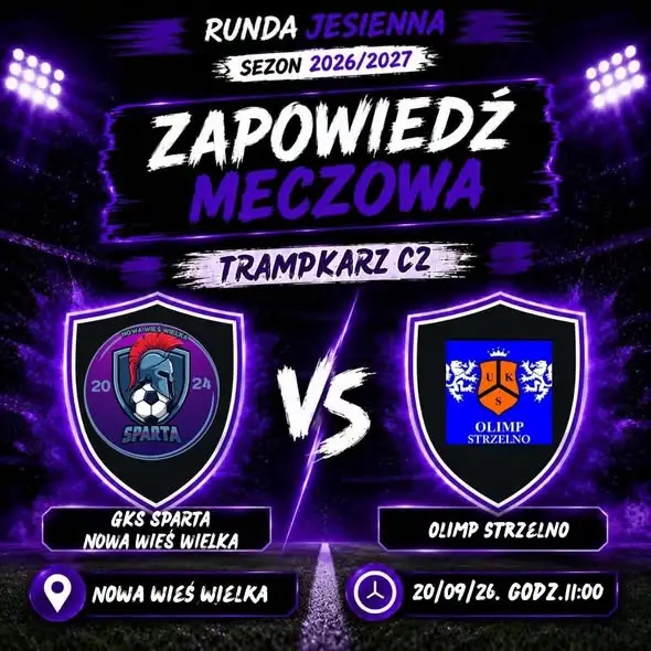 Sparta Nowa Wieś Wielka: trzy mecze w dwa dni. Zobacz terminarz