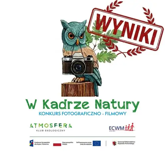 II edycja konkursu „W kadrze Natury” rozstrzygnięta – znamy laureatów