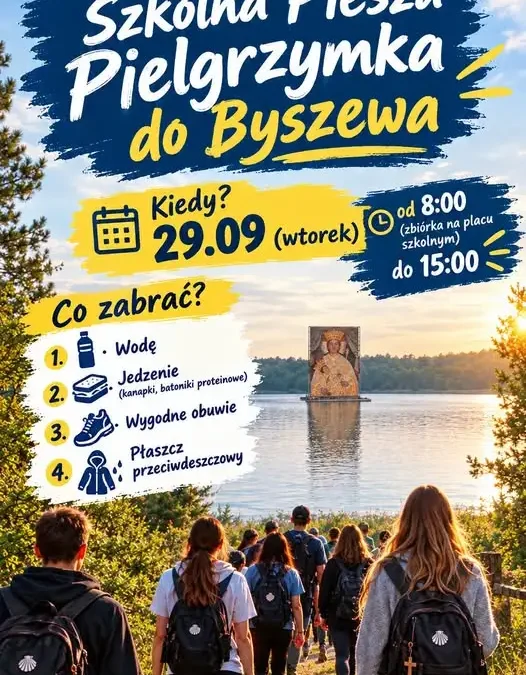 Piesza pielgrzymka szkolna do Byszewa – 29 września