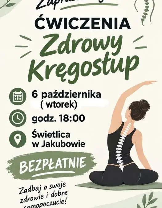 Ćwiczenia „Zdrowy Kręgosłup” w Jakubowie – zaproszenie na 6 października