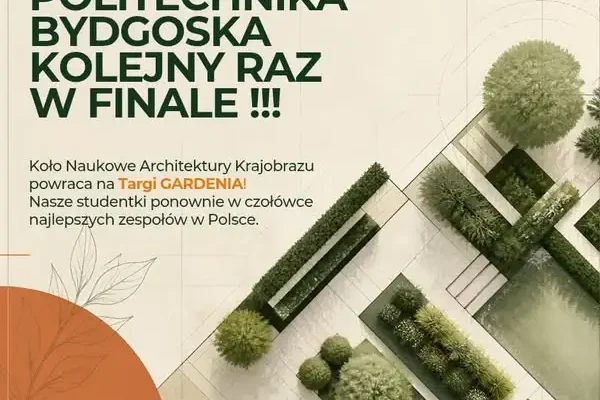 Studentki architektury krajobrazu z Bydgoszczy w finale konkursu „Inspiracje–Aranżacje”