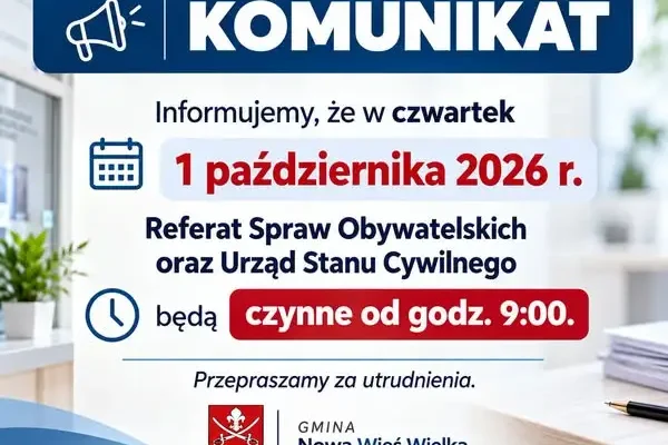 Nowa Wieś Wielka: Referat Spraw Obywatelskich i USC w czwartek 1 października czynne od 9:00