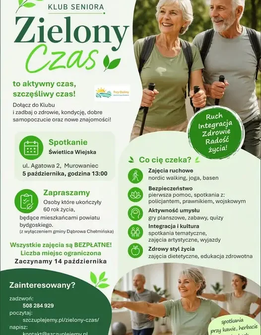 Klub Seniora „Zielony Czas” w Murowańcu – trwają zapisy, start 14 października