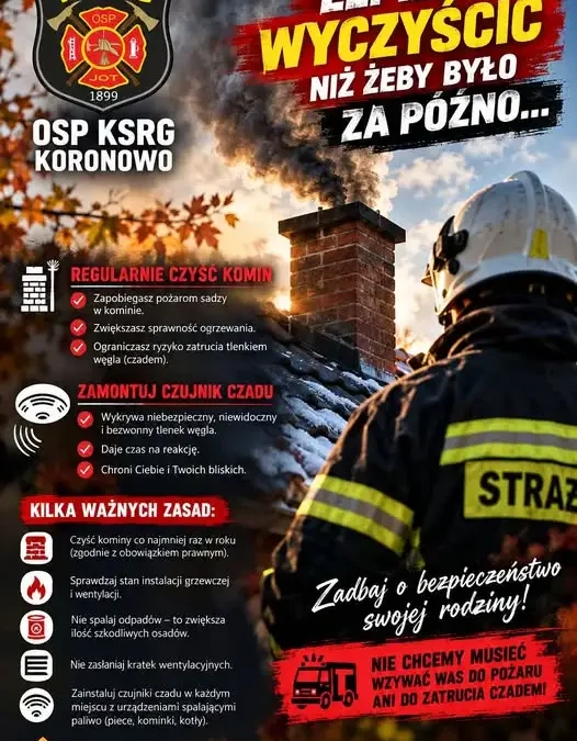 Bezpieczny dom i spokojna zima – apel strażaków z OSP KSRG Koronowo