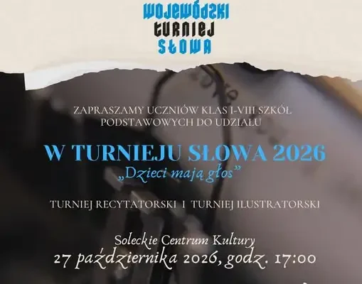 Turniej Słowa „Dzieci mają głos” 2026 – eliminacje już 27 października w Solcu Kujawskim