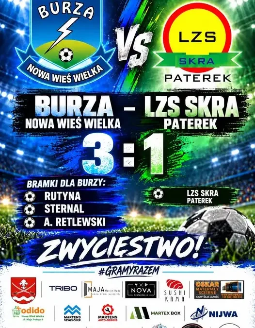 Burza Nowa Wieś Wielka wygrywa ze Skrą Paterek 3:1 po dramatycznej końcówce
