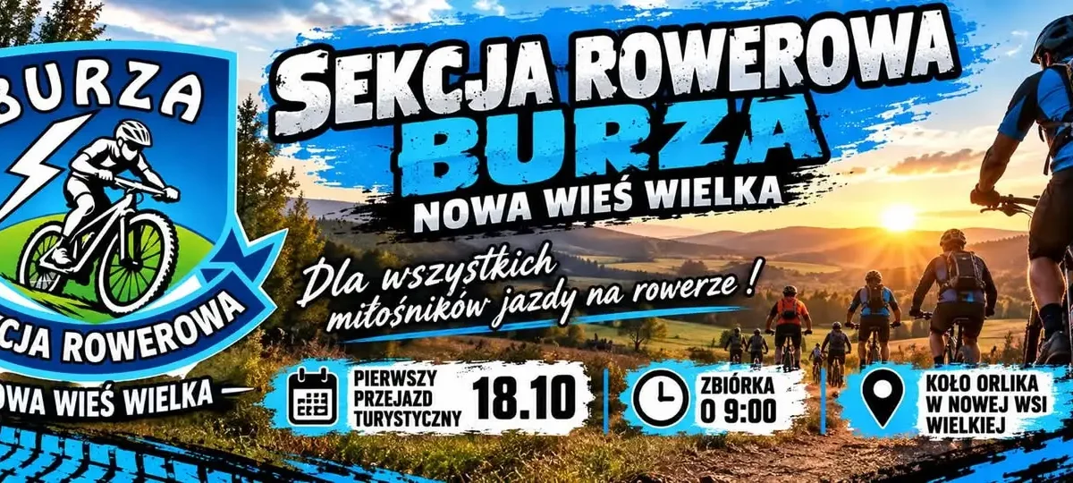 Rowerowy przejazd turystyczny Sekcji Rowerowej BURZA w Nowej Wsi Wielkiej
