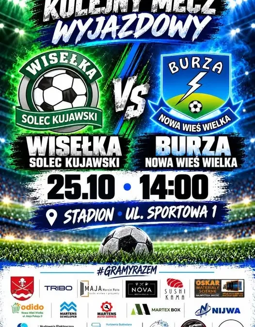 Burza Nowa Wieś Wielka zagra na wyjeździe z Wisełką Solec Kujawski