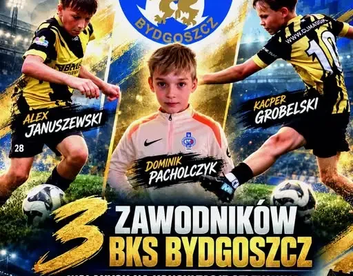 Trzech młodych piłkarzy BKS Bydgoszcz powołanych na konsultację selekcyjną KPZPN