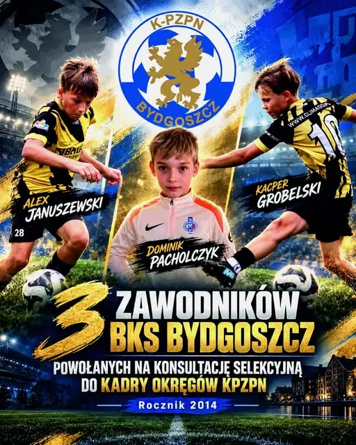 Trzech młodych piłkarzy BKS Bydgoszcz powołanych na konsultację selekcyjną KPZPN