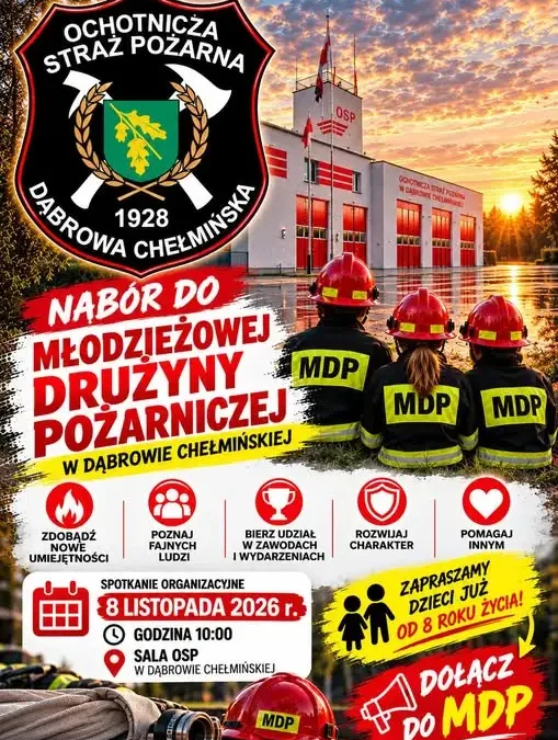 Nabór do Młodzieżowej Drużyny Pożarniczej w Dąbrowie Chełmińskiej – spotkanie organizacyjne 8 listopada