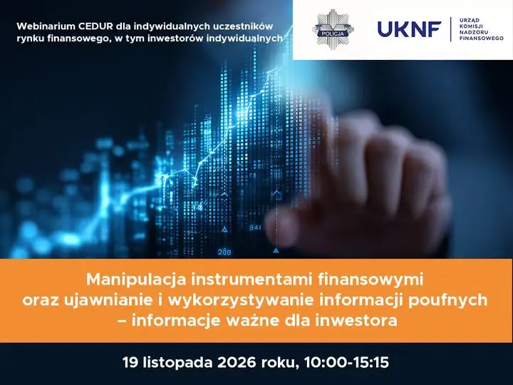 Bezpłatne webinarium KNF: manipulacja na rynku i informacje poufne – jak chronić swoje inwestycje