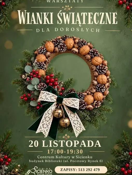 Świąteczne warsztaty wianków w Centrum Kultury w Sicienku