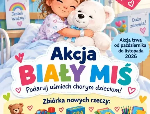 Akcja Biały Miś w Dobrczu – zbierają dary dla chorych dzieci z bydgoskich szpitali