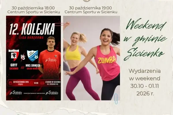 Weekendowe Sicienko: mecz MKS Drwęca vs GKS Gryf Sicienko i zajęcia zumby